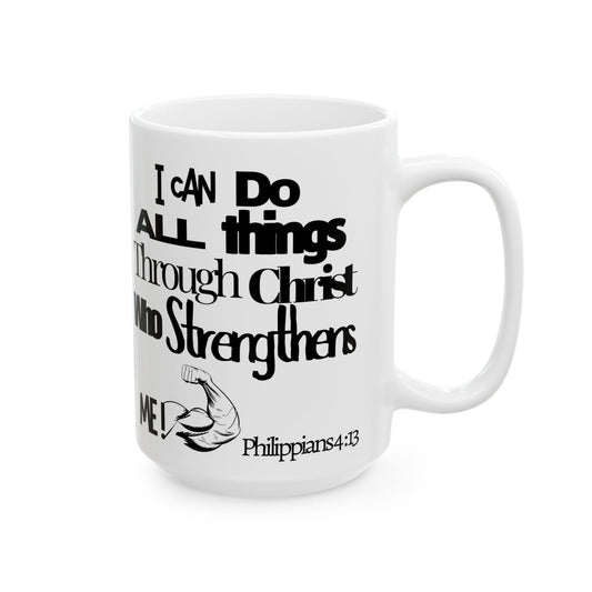 Strength in Faith Ceramic Mug, (11oz, 15oz)