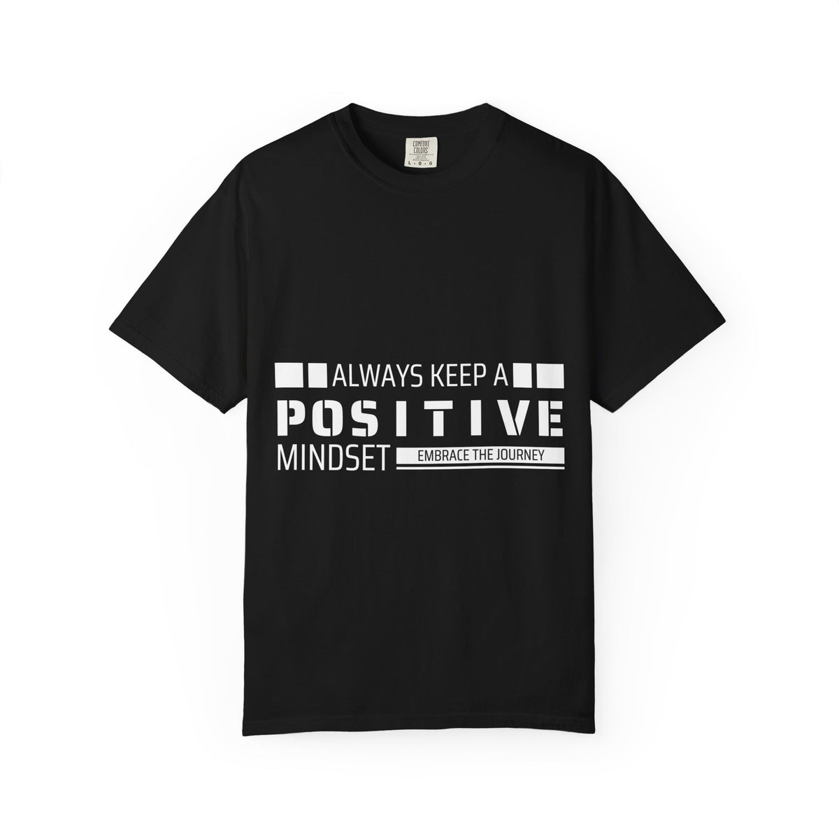 A Positive Mindset Tee