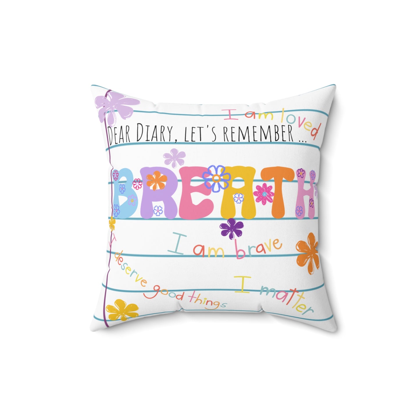 Breath & Believe Decorative Throw Pillow