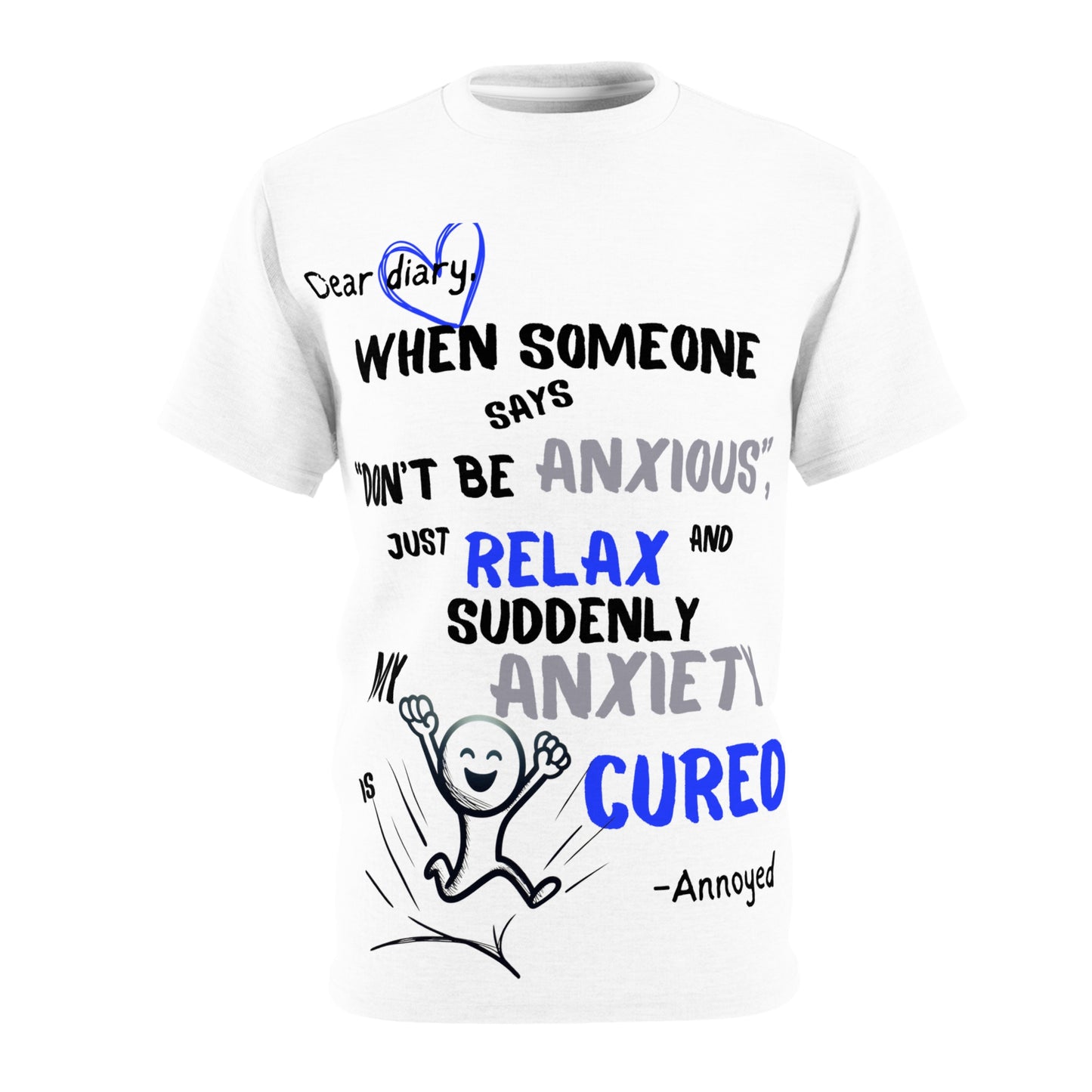 Anxiety Relief Graphic Tee (AOP)