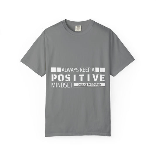 A Positive Mindset Tee