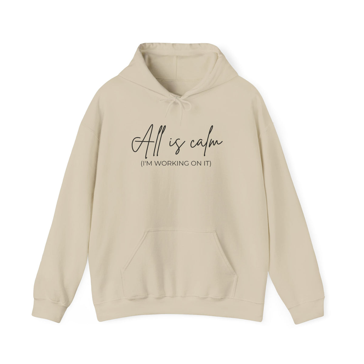All Is Calm Hoodie – Sand