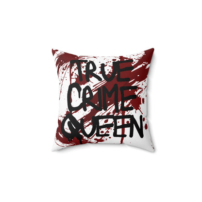 True Crime Queen Throw Pillow