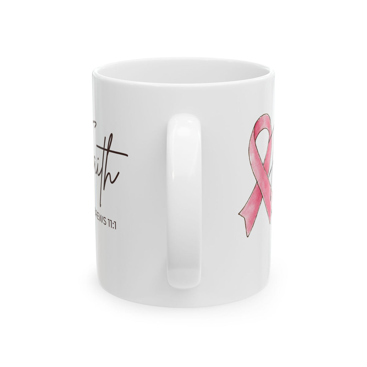 Faith Pink Ribbon Ceramic Mug | Breast Cancer Awareness Coffee Mug (11oz)