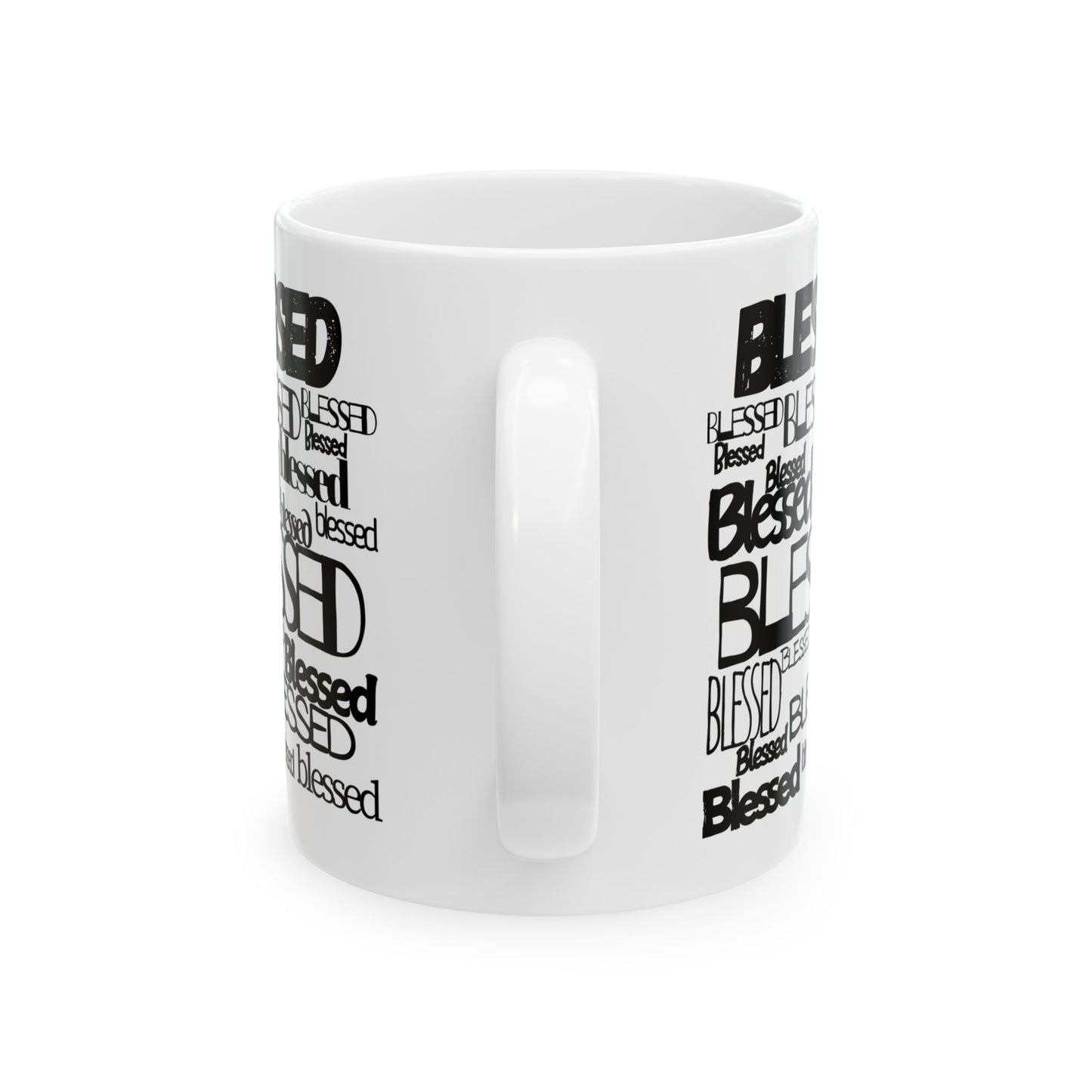 Blessed in Every Font Ceramic Mug, (11oz, 15oz)
