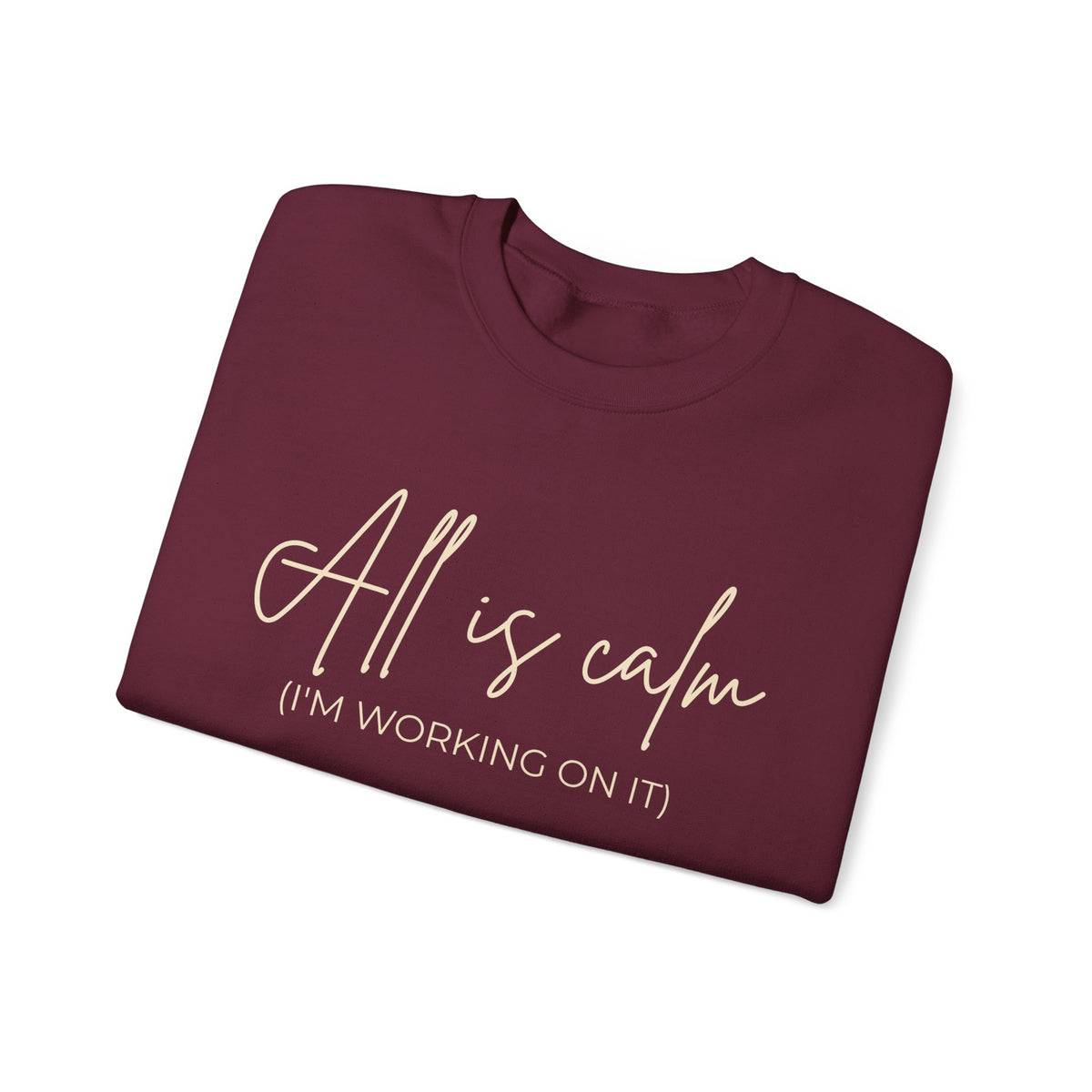 All Is Calm Crewneck Sweatshirt – Maroon & Forest Green