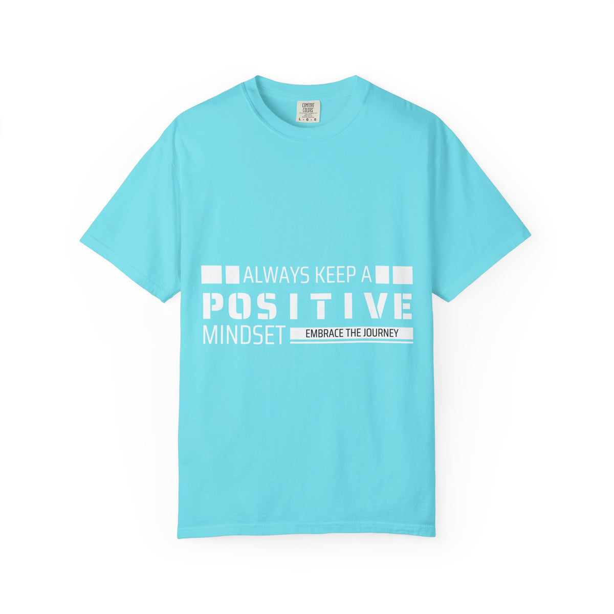 A Positive Mindset Tee