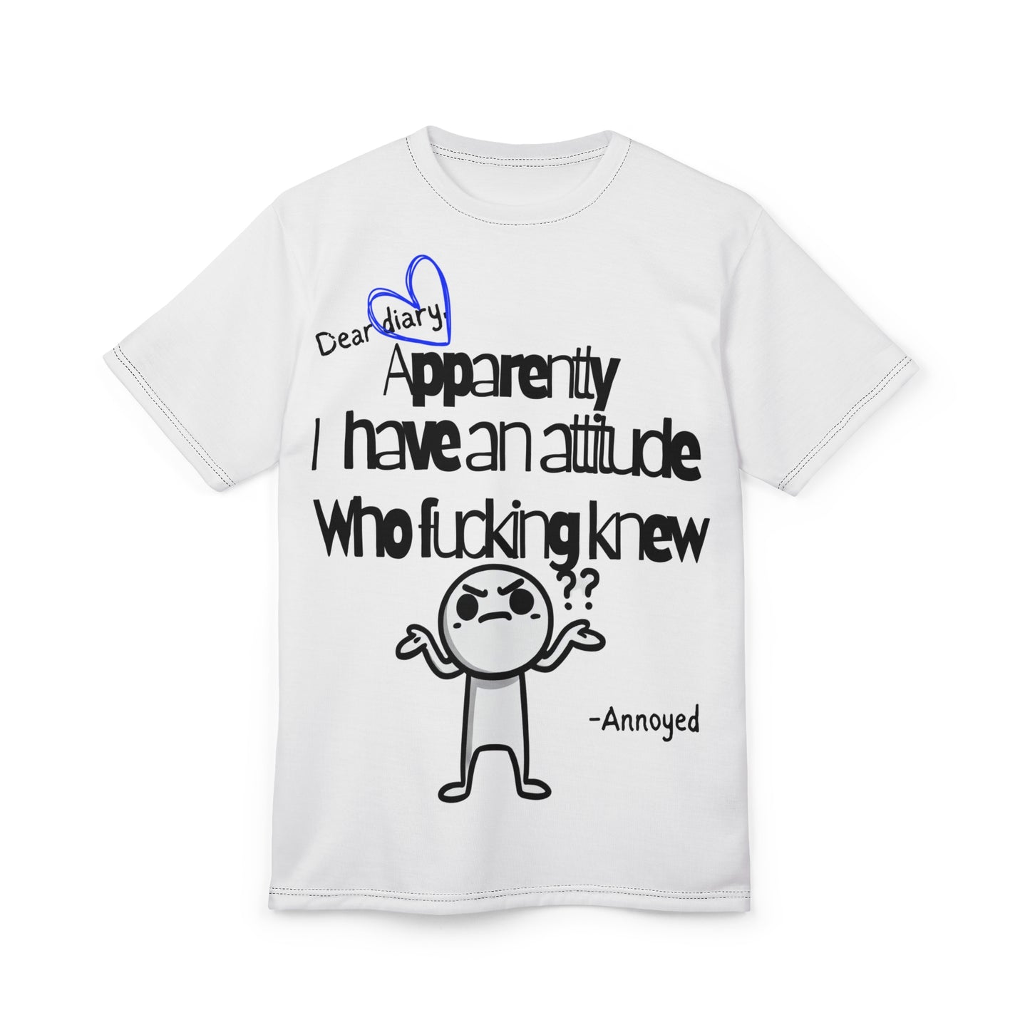 Unapologetically Annoyed Graphic Tee (AOP)