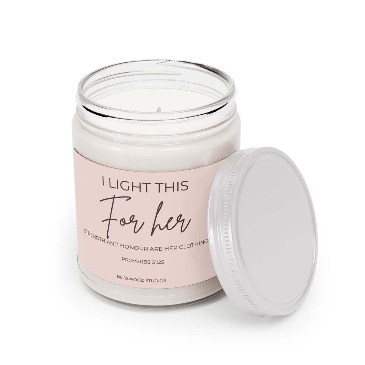 I Light This For Her Scented Soy Candle | Proverbs 31:25 Scripture Candle (9oz)