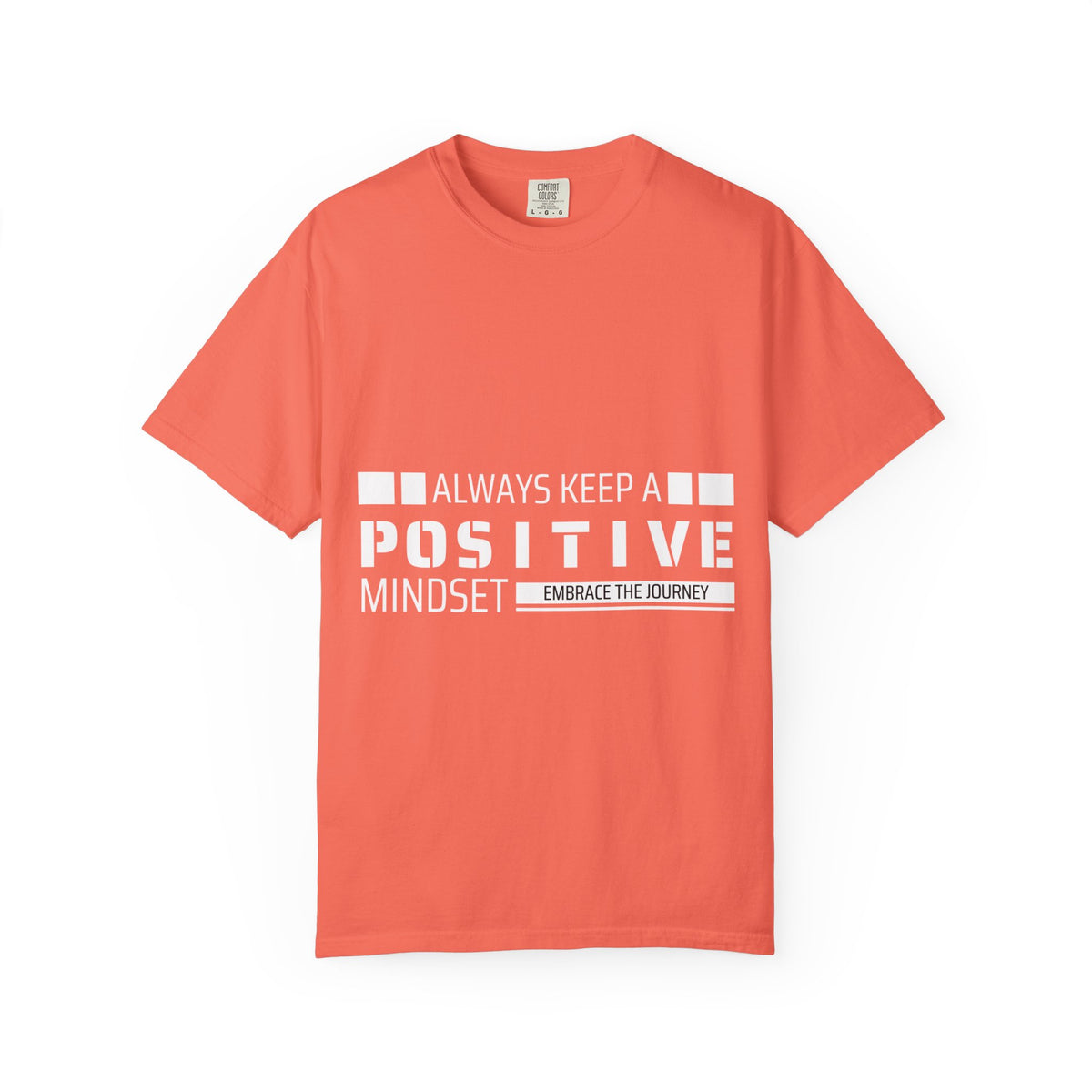 A Positive Mindset Tee