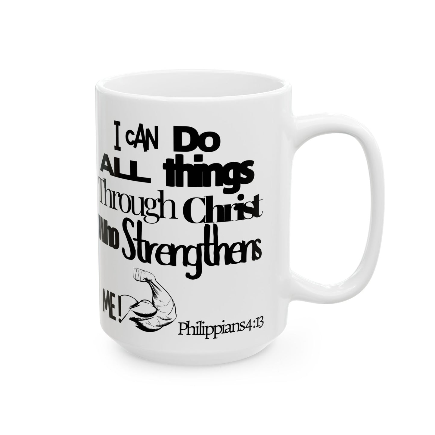 Strength in Faith Ceramic Mug, (11oz, 15oz)