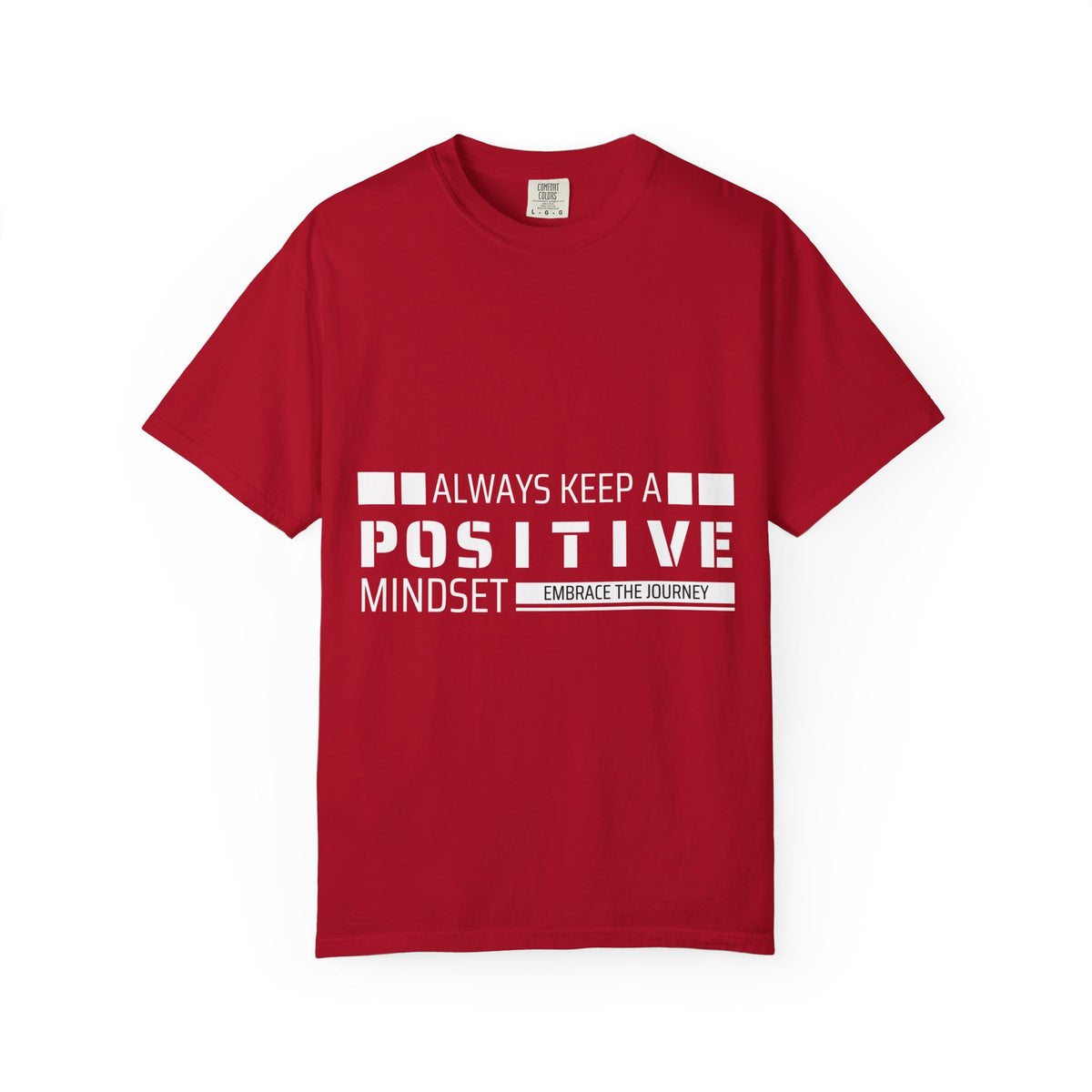 A Positive Mindset Tee