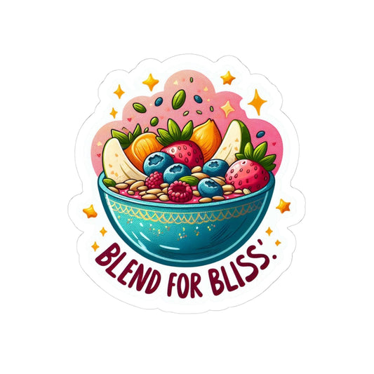 Blend for Bliss Smoothie Bowl  Kiss-Cut Sticker
