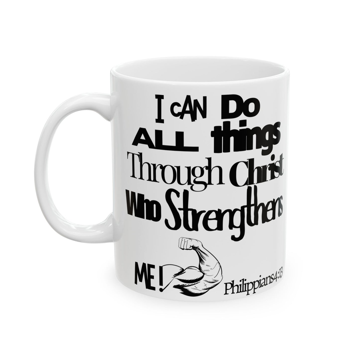 Strength in Faith Ceramic Mug, (11oz, 15oz)