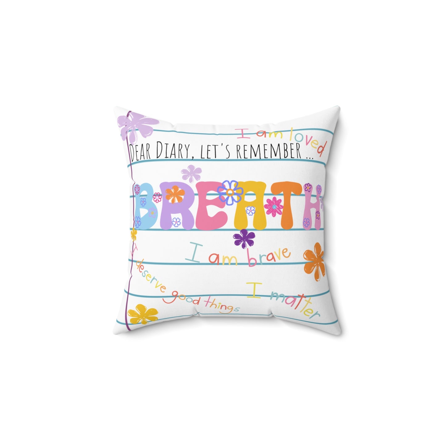 Breath & Believe Decorative Throw Pillow