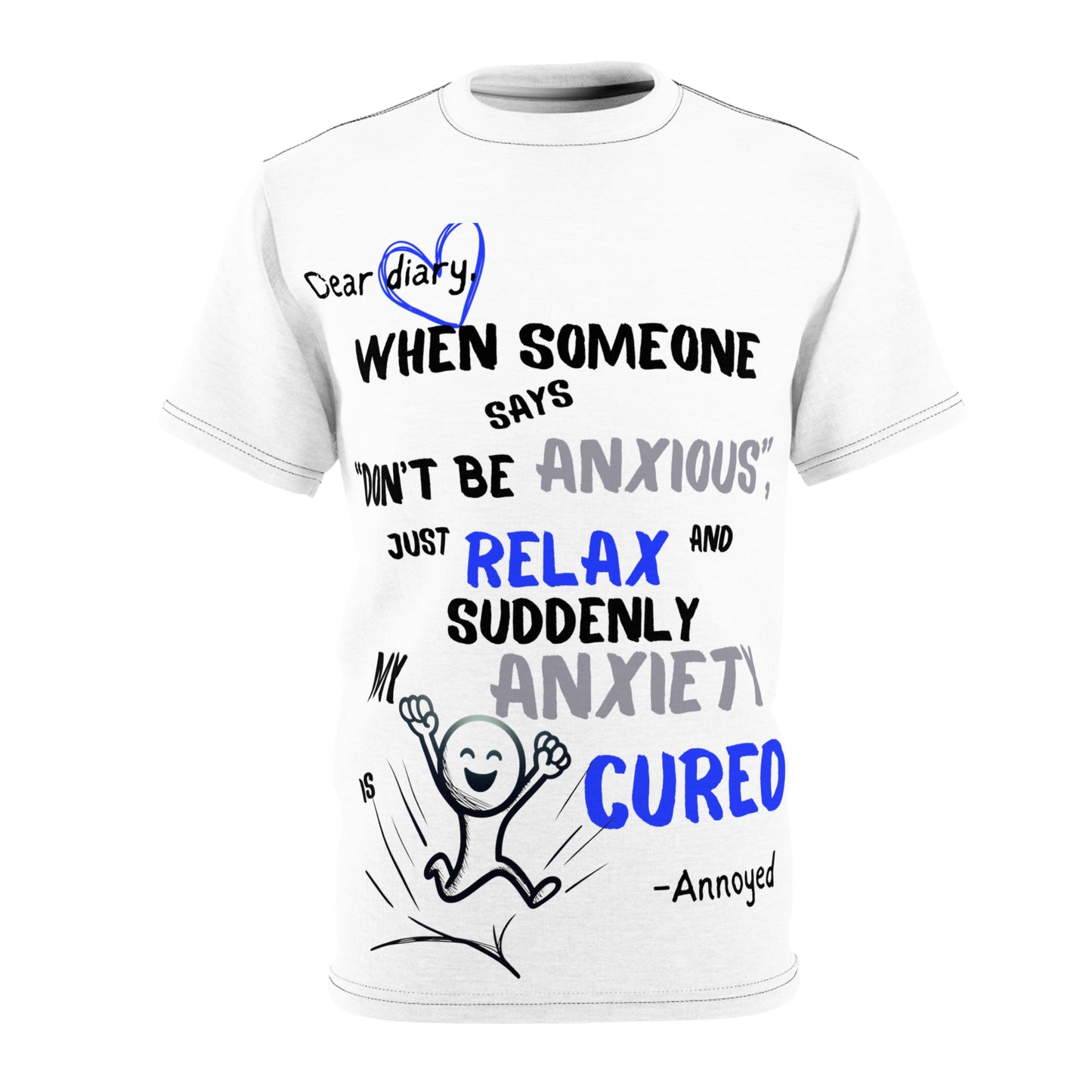 Anxiety Relief Graphic Tee (AOP)
