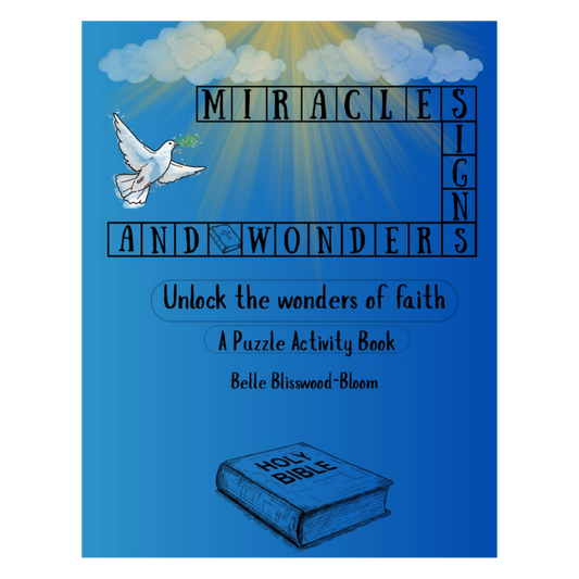 Miracles Signs And Wonders: Unlock the Wonders of Faith: A Puzzle Activity Book