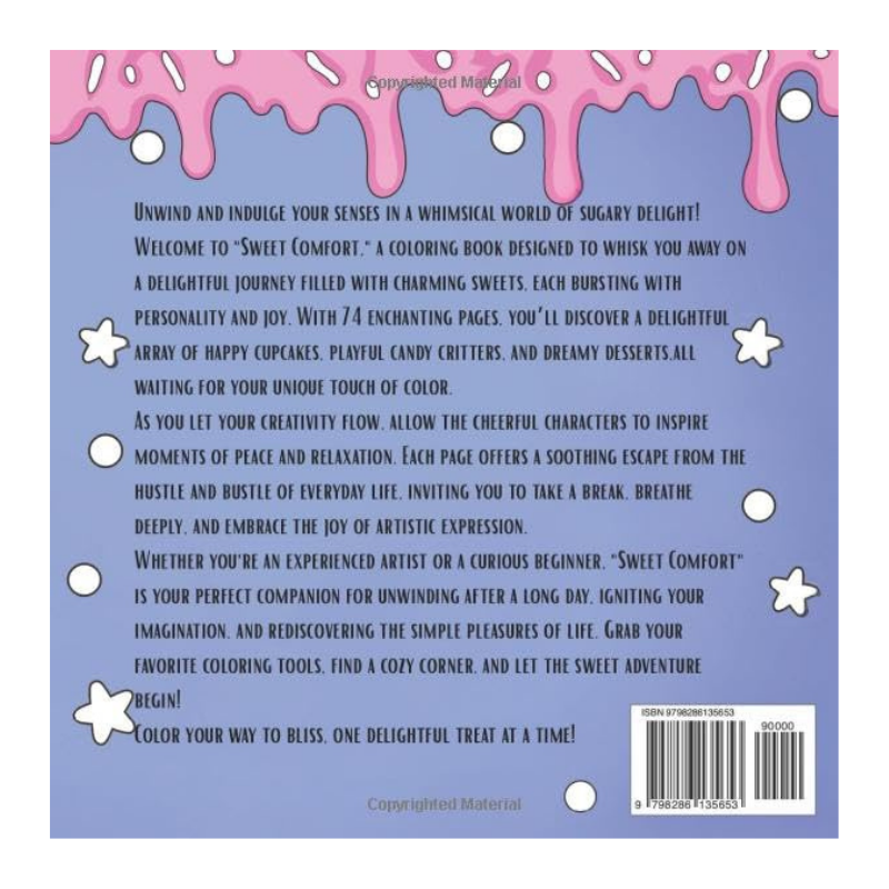 “Sweet Comfort”: Color your way to bliss Coloring Book