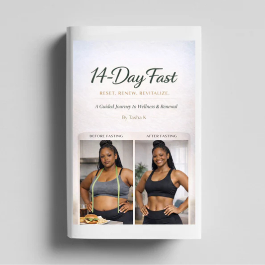 14-Day Fast: A Guided Journey to Wellness & Renewal E-Book by Tasha K